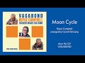 "Moon Cycle" by Royce Campbell