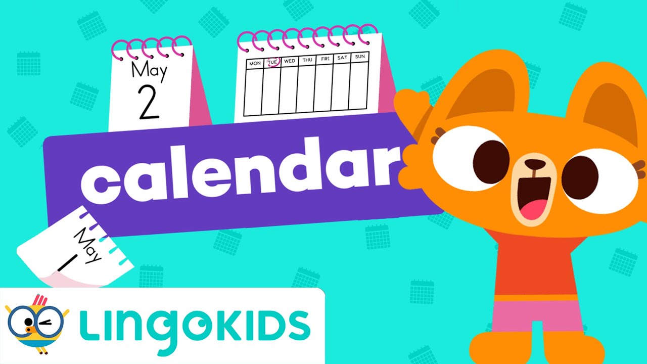 Learn About the Calendar 🗓️ | VOCABULARY FOR KIDS | Lingokids