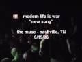 Modern Life Is War - "these mad dogs of glory" (new song)