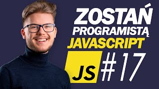 Zostań Programistą JavaScript #17 - Arrow Functions / Funkcje Strzałkowe - Kurs Javascript