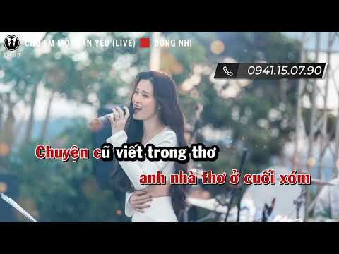 Karaoke - Cho em một lần yêu - tone nữ vừa