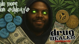 No Dope on Sundays Ep. 8 | MTA TOKEN Takeover, New Weed Strain, & Heroin in the Streets