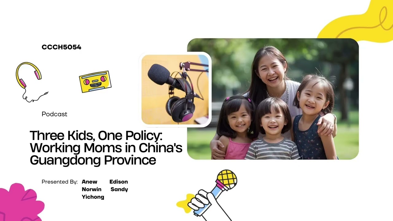 Three-child, One Policy: Working Moms in China’s Guangdong Province