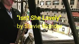 Isn't She Lovely (Fire Escape Serenade)