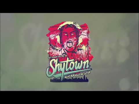 SHYTOWN 2018 - Lyrics - Brolex & JaannyBravo