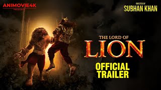 THE LORD OF LION | OFFICIAL TRAILER HINDI  | SUBHAN KHAN