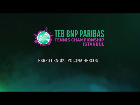 TEB BNP Paribas Tennis Championship Istanbul-Berfu Cengiz Polona Hercog Maçının Özeti