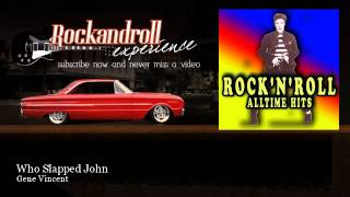 Gene Vincent - Who Slapped John - Rock N Roll Experience