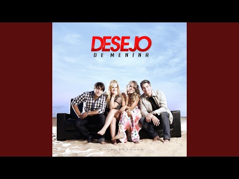 Não Poderei Viver Sem Ti - Desejo de Menina