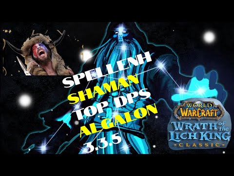 Algalon 25 Spellenh Shaman POV Warmane Frostmourne