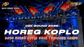 Download lagu DJ TERBARU 2026 | DJ CEK SOUND FULL BASS HOREG KOPLO ENAK TERCANDU CANDU JOSJIS •KIPLI ID REMIX  mp3