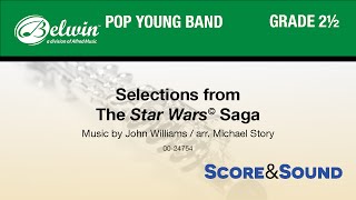 The Star Wars® Saga, Selections from, arr. Michael Story - Score & Sound