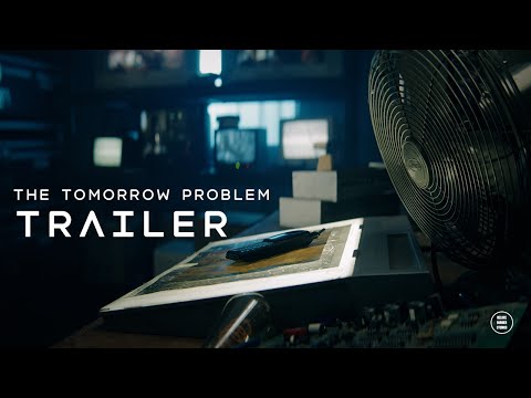 The Tomorrow Problem The Tomorrow Problem (2025) - Trailer trailer thumbnail
