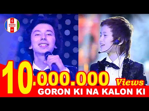 GORON KI NA KALON KI - HAVAS guruhi