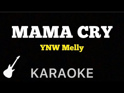 YNW Melley - Mama Cry | Karaoke Guitar Instrumental