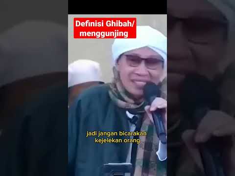 Definisi Ghibah/ menggunjing | Buya Yahya
