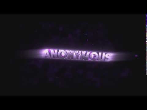 Intro Para Anonymous_PVP Hago intros Gratis Video
