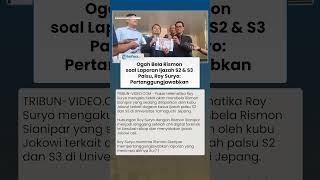Enggan Bela Rismon Terkait Laporan Dugaan Ijazah S2 & S3 Palsu, Roy Suryo: Pertanggungjawabkan!