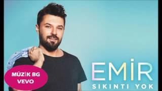 Emir -  Sıkıntı Yok