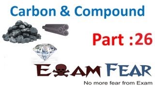 Chemistry Carbon & Compounds part 26 (Ethanoic Acid) CBSE class 10 X