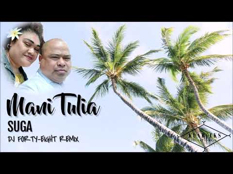 Mani Tulia - SUGA (DJ Forty-Eight Remix)