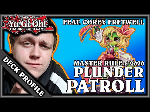 Yu-Gi-Oh! TCG - Plunder Patroll Deck Profile feat. Corey Fretwell -  Post-ETCO - June 2020