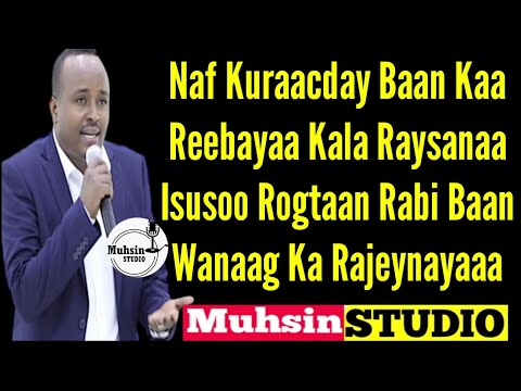 MAXAMED BK HEES CUSUB-NAFKU KARAACDAY BAAN KA REBAYAA 2020 LYRICS
