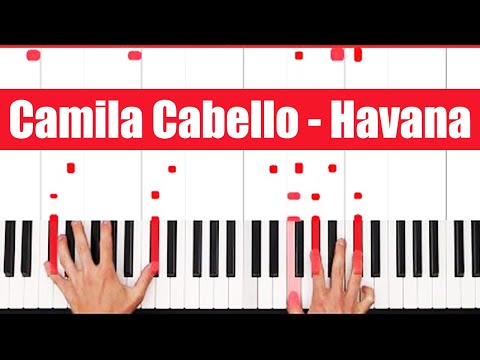 Havana Camila Cabello Piano Tutorial Instrumental