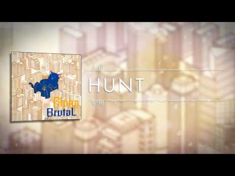 ALPHA BRUTAL - Hunt