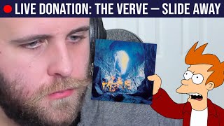 🔴LIVE REACTION: The Verve — Slide Away