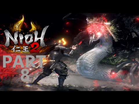 NIOH 2 PS4 Gameplay Walkthrough Part 8 [1440p HD 60FPS] - No Commentary