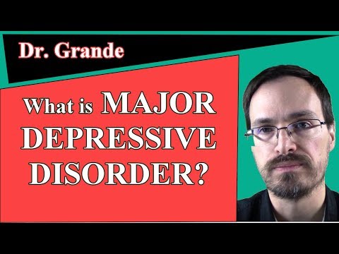 What is Major Depressive Disorder?