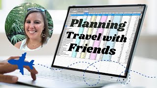 How To Plan A Trip With Your Friends