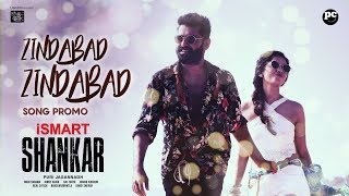 Zindabad Zindabad Song Promo | iSmart Shankar| Ram Pothineni,  Nabha Natesh | Puri Jagannadh