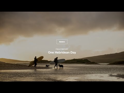 Finisterre Field Report | One Hebridean Day | #WhereItTakesYou
