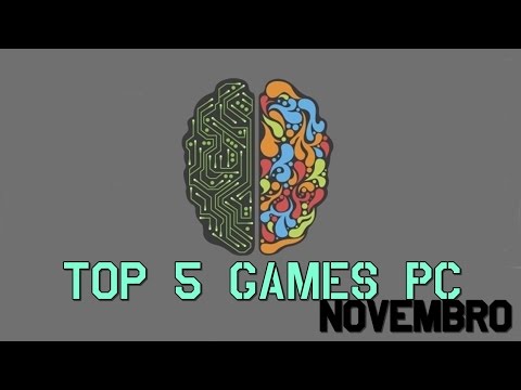 TOP 5 PC Games #Novembro 2014