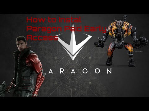 How to install Paragon by EpicGames BETA Early Access Inside peak of Paragon by Epic Games