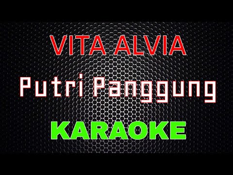 Vita Alvia - Putri Panggung [Karaoke] | LMusical