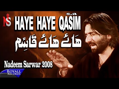 Nadeem Sarwar - Haye Haye Qasim (2008)