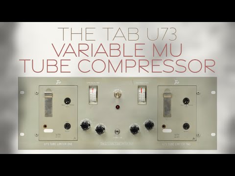The TAB U73b vintage german tube compressor / limiter with soundfiles