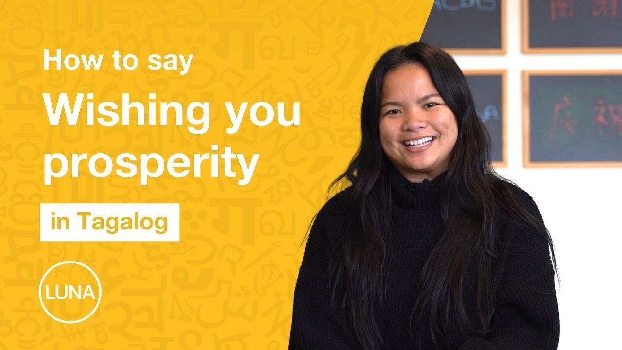 Wishing you prosperity in Tagalog