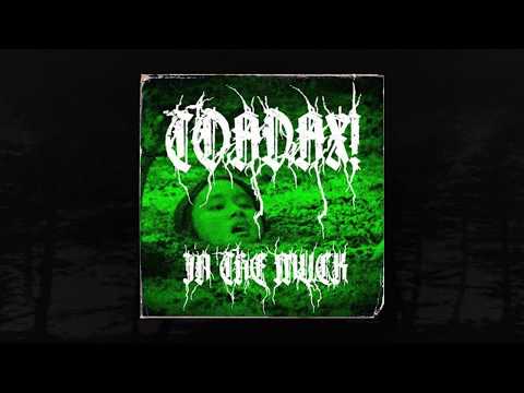 TOADAX! - IN THE MUCK (Prod. Shao) (MEMPHIS 66.6 EXCLUSIVE)