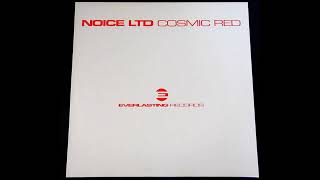 Noise Ltd. - Cosmic Red (Club Mix 1) (Techno 2001)