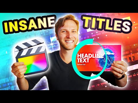 Final Cut Pro Comes With These AMAZING Titles