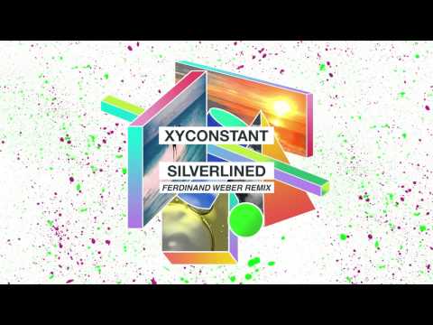XYconstant - Silverlined (Ferdinand Weber Remix)