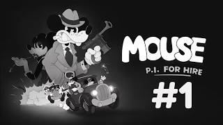 Jack Pepper Is on the case... | Mouse: P.I. For Hire EP 1