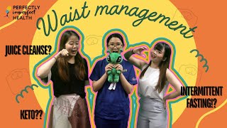 Waist Management - Diets & weight loss | Perfectly Imperfect Health