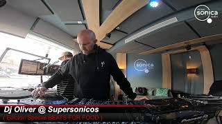 DJ Oliver - Live @ Supersonicos x Special Beats For Food 2021