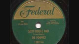 Dominoes-Sixty Minute Man FEDERAL 12022 [1951] 78 RPM