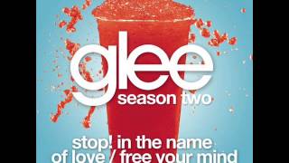 Glee - &quot;Stop! In the Name of Love / Free your mind&quot; Full Song (Good quality,lyrics in description)